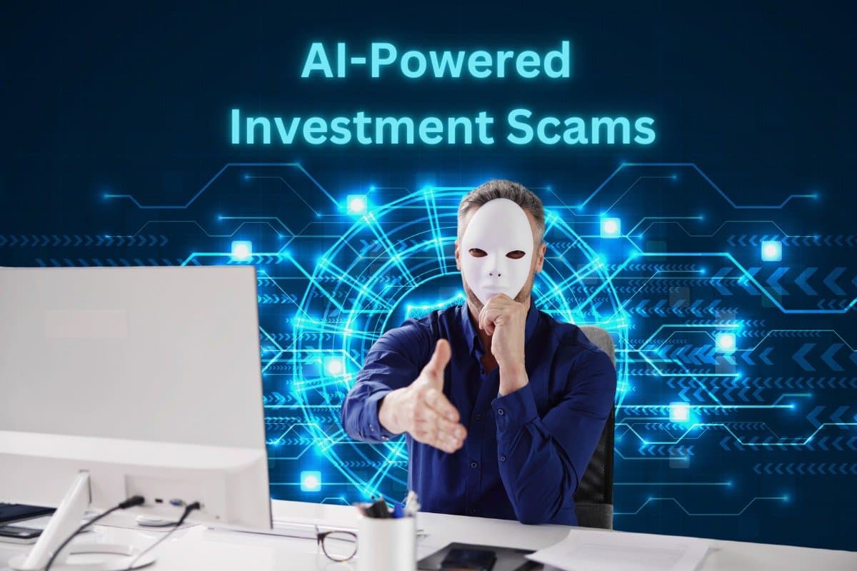 AI-Powered Investment Scams: How They Work, Risks, Types & Protection Guide